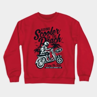 Riding Scooter On The Beach Crewneck Sweatshirt